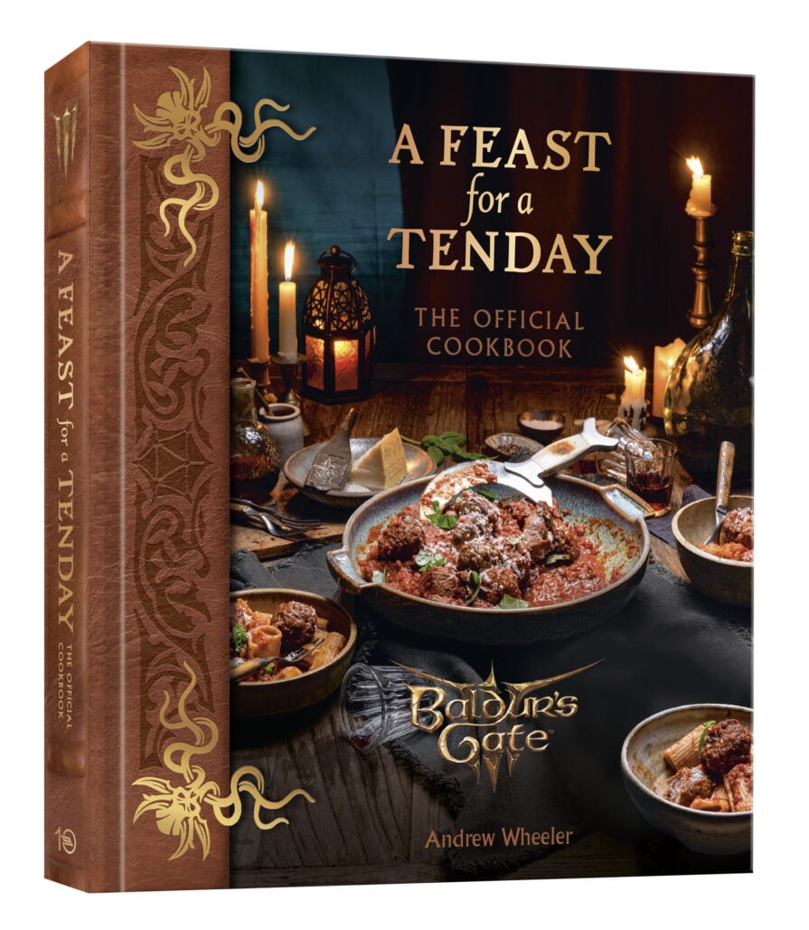 A Feast for a Tenday: The Official Baldur's Gate 3 Cookbook, by Andrew Wheeler