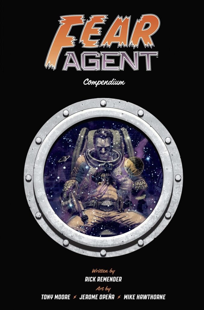 Fear Agent Compendium cover art by Tony Moore