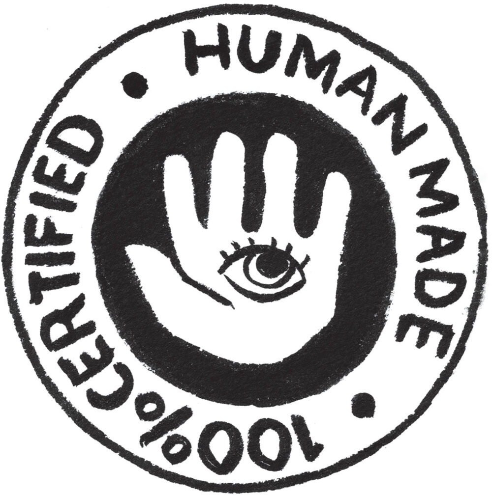 100% HUMAN-MADE © 2026 by Matt Kindt, LLC is licensed under CC BY-SA 4.0