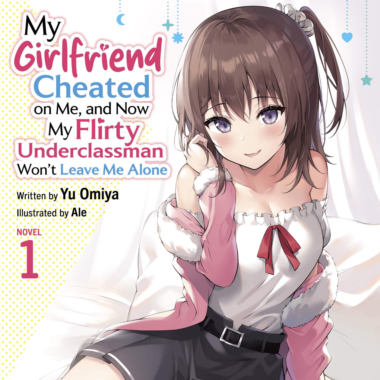 My Girlfriend Cheated on Me, and Now My Flirty Underclassman Won’t Leave Me Alone by Yu Omiya and Ale, with narration by David Lee Huynh audiobook adaptation