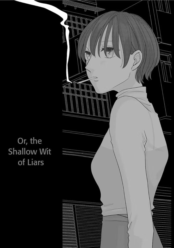 Or, the Shallow Wit of Liars by Rion Nomiya