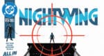 DC Round-Up: NIGHTWING #137 continues a refreshed run Nightwing 137 Featured