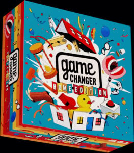 Game Changer: Home Edition