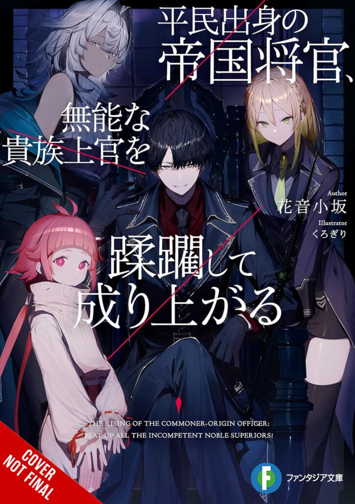 Rise of the Lowborn: Ascending the Ranks by Crushing Incompetent Nobles, Vol. 1