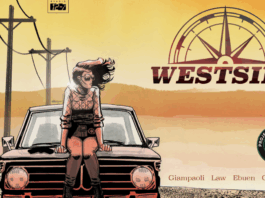 Interview: Justin Giampaoli and Dave Law explore California’s Central Valley with WESTSIDE Kickstarter comic