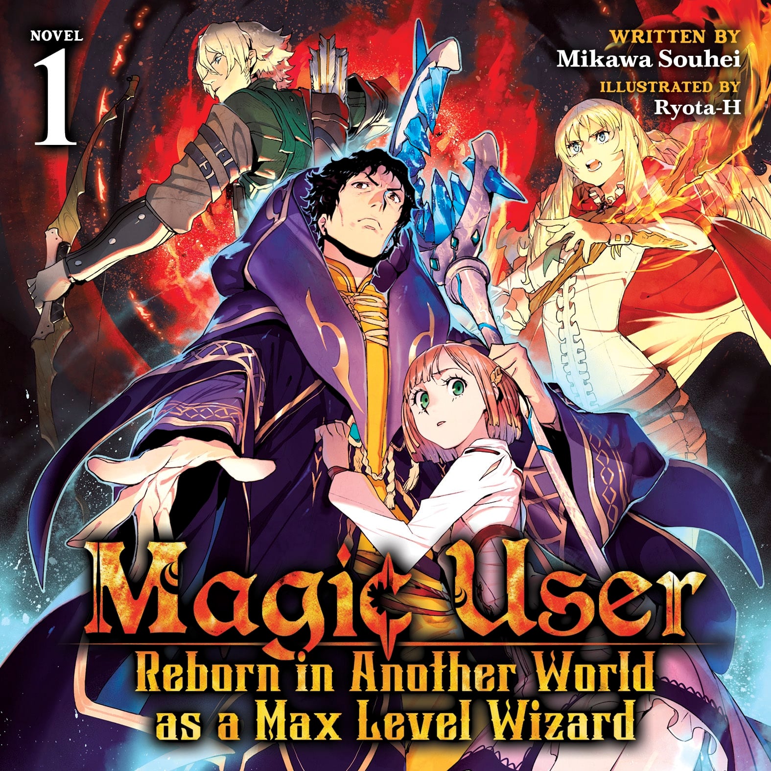 Magic User: Reborn in Another World as a Max Level Wizard by Mikawa Souhei and Ryota-H, with narration by John Patneaude audiobook adaptation