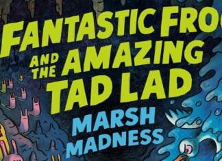 Cover Reveal + Interview: Brandon Reese on MARSH MADNESS (FANTASTIC FROG AND THE AMAZING TAD LAD, BOOK 2) Fantastic Frog and the Amazing Tad Lad: Marsh Madness