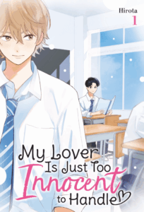 My Lover Is Just Too Innocent to Handle hirota boys love manga yen press volume 1 cover