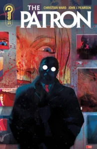 The Patron #1 Cover A by Christian Ward
