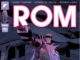 UPDATE: Skybound slips first issue of ROM reboot from Kirkman/DeFelici into MASK blind bags rom skybound