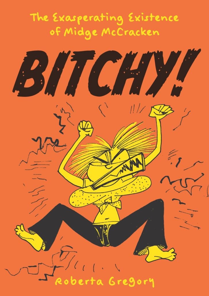 Bitchy! The Exasperating Existence of Midge McCracken cover art