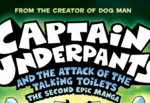 Cover Reveal: CAPTAIN UNDERPANTS AND THE ATTACK OF THE TALKING TOILETS: THE SECOND EPIC MANGA