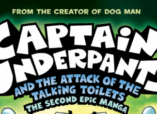 Cover Reveal: CAPTAIN UNDERPANTS AND THE ATTACK OF THE TALKING TOILETS: THE SECOND EPIC MANGA
