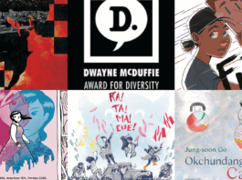 Finalists announced for 11th Annual DWAYNE McDUFFIE AWARD FOR DIVERSITY IN COMICS 11th Annual Dwayne McDuffie