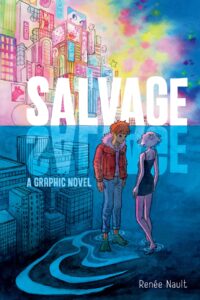 Salvage cover art by Renée Nault