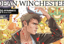 Dean and Sam to go their separate ways in solo SUPERNATURAL comics Supernatural Dean Winchester #1 featured