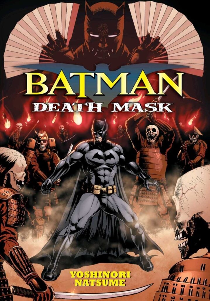 The cover of Batman: Death Mask. Batman fends off an army of skeletons wearing samurai armor. Above them can be seen a fanged, horned figure holding two fans.