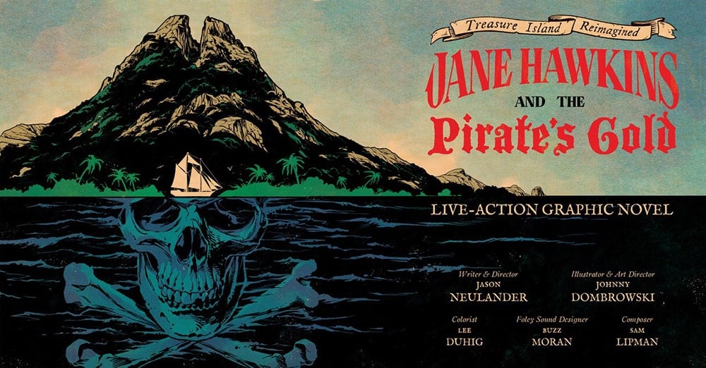 Treasure Island Reimagined: Jane Hawkins and the Pirate's Gold theatre poster