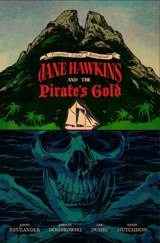 Treasure Island Reimagined: Jane Hawkins and the Pirate's Gold OGN cover