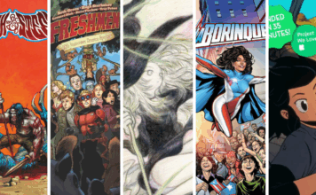 Comics Crowdfunding Round-Up: FLESH & STEEL, FRESHMAN, LOBA LOCA, and two more projects you’ll love! Freshman