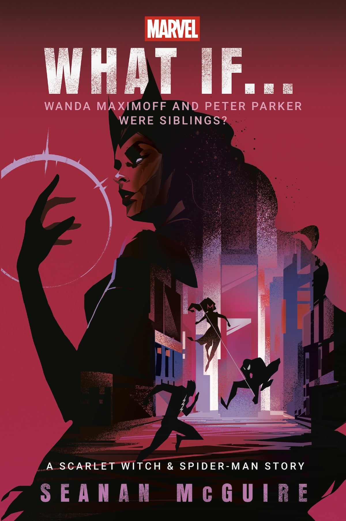 Marvel: What If... Wanda Maximoff and Peter Parker Were Siblings?