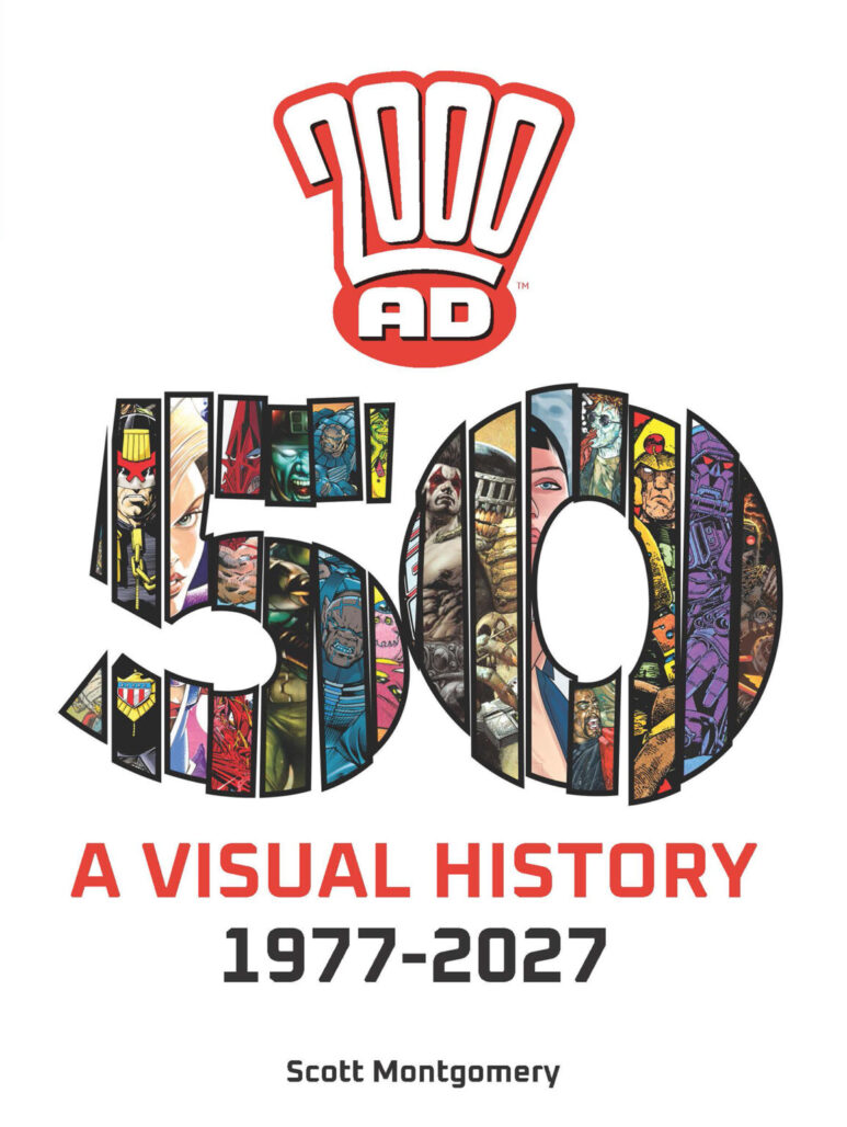 2000 AD: A Visual History 1977-2027