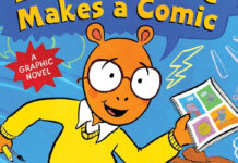 ARTHUR graphic novels to say hey, what a wonderful day Arthur Makes a Comic featured