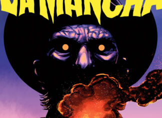 LA MANCHA to offer a horrific reimagining of Don Quixote La Mancha #1 featured