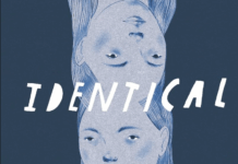 Graphic Novel Review: IDENTICAL turns having a twin into an unsettling story