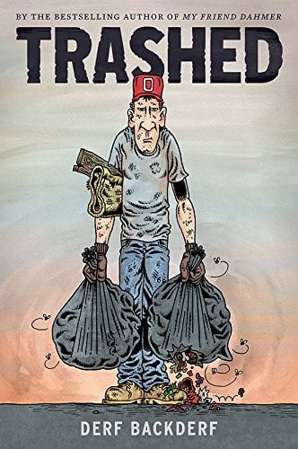 The cover for Trashed, featuring a man holding two leaking bags of garbage.