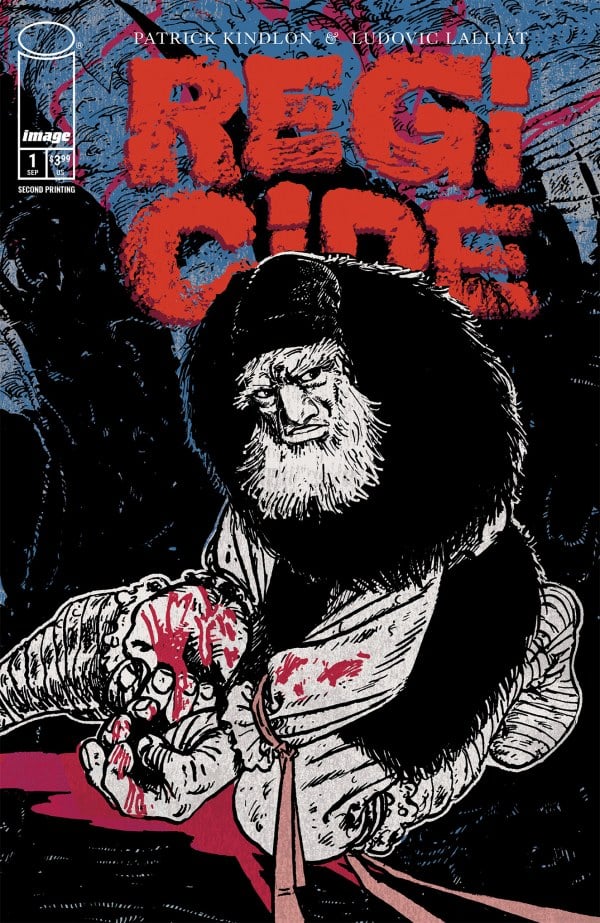 Regicide #1 2nd Printing Ludovic Lalliat cover