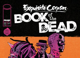 Image and Tiny Onion reveal EXQUISITE CORPSES: BOOK OF THE DEAD, an anthology of killer origin stories