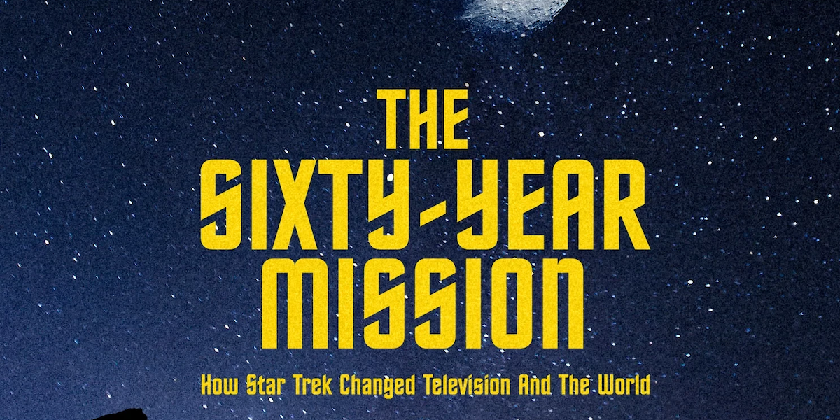 Sixty Year Mission The Sixty-Year Mission