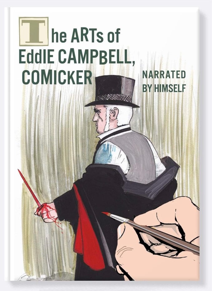 The Arts of Eddie Campbell, Comicker