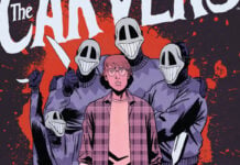 THE CARVERS to introduce a killer foster family The Carvers #1 featured